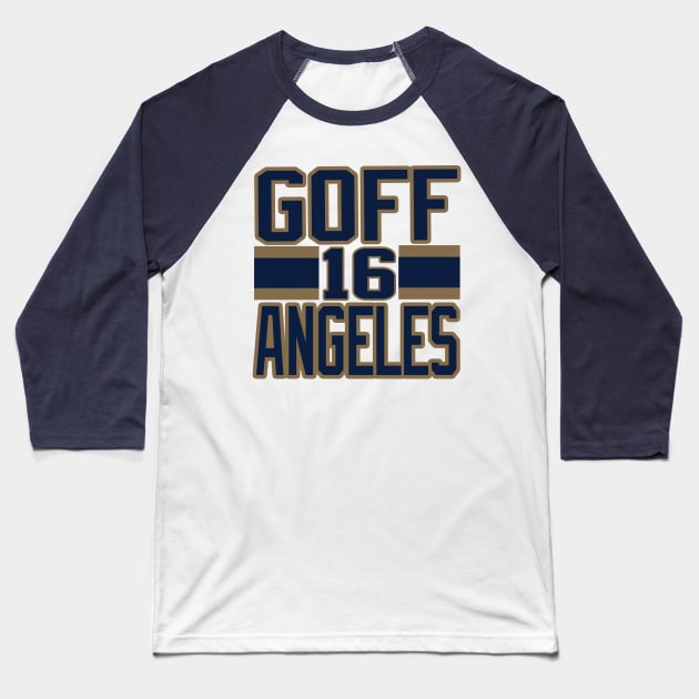 Los Angeles LYFE Goff Angeles 16! Baseball T-Shirt by OffesniveLine